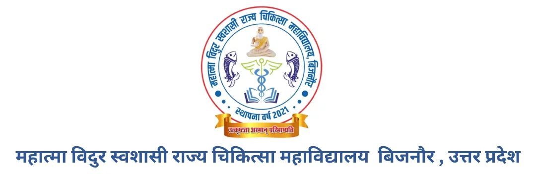 Mahatma Vidur Autonomous State Medical College